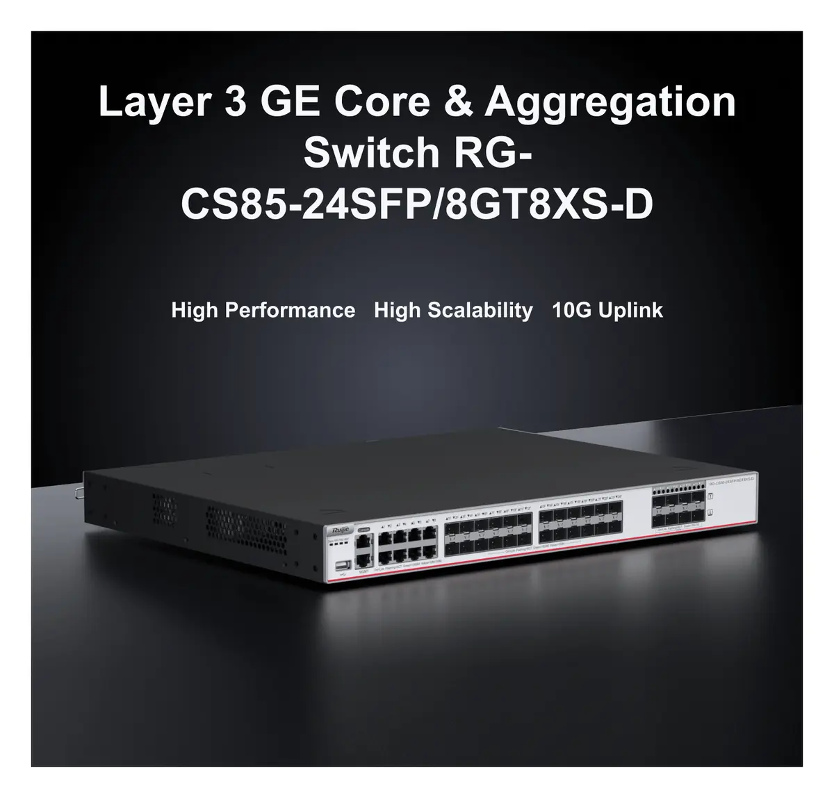 Ruijie RG-CS85-24SFP/8GT8XS-D 24 Port Gigabit SFP 8×10G SFP+ L3 Yönetilebilir Switch — görsel 2