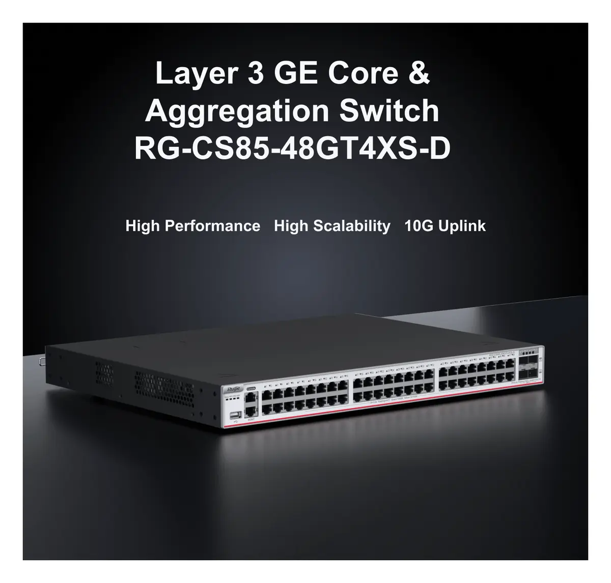 Ruijie RG-CS85-48GT4XS-D 48 Port Gigabit 4×10G SFP+ L3 Yönetilebilir Switch — görsel 2