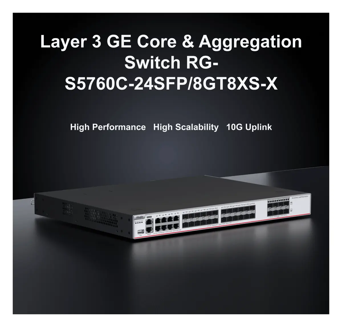 Ruijie RG-S5760C-24SFP/8GT8XS-X 24 Port Gigabit SFP 8×10G SFP+ L3 Yönetilebilir Switch — görsel 2