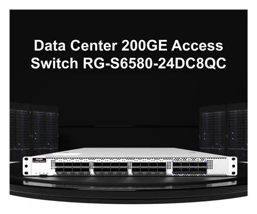 Ruijie RG-S6580-24DC8QC 24 Port 200G QSFP56 8×400G QSFP-DD Veri Merkezi Switch — görsel 2